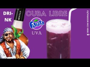 CUBA LIBRE FANTA UVA |  DRINKS&SABORES