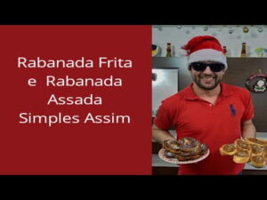 Rabanada Assada e Frita | Simples Assim