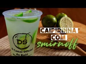 CAIPIRINHA COM  SMIRNOFF ICE |  D&S