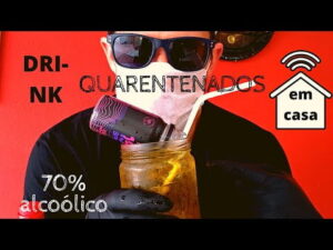 DRINK QUARENTENADOS | DRINKS&SABORES