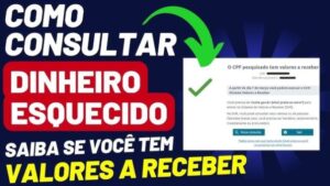 Dinheiro Esquecido: Veja Como Resgatar