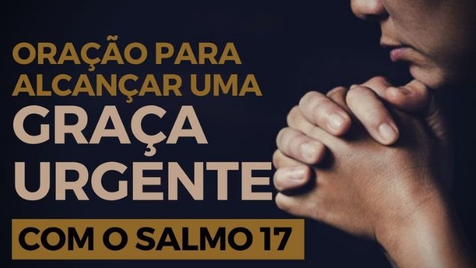 Oracao para alcancar uma graca urgente
