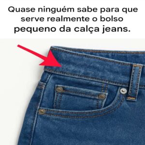 Quase ninguém sabe para que serve o bolso pequeno da calça jeans