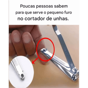 Poucas pessoas sabem para que serve o pequeno furo no cortador de unhas!!