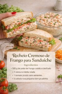 Recheio Cremoso de Frango para Sanduíche: Uma Receita Rápida, Saborosa e Perfeita Para Qualquer Hora!