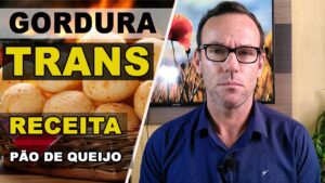 RECEITA DE PÃO DE QUEIJO (gordura TRANS)