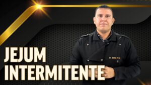 O que COMER após o JEJUM INTERMITENTE?