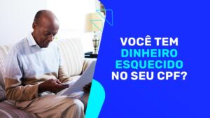 Talvez você tem Dinheiro esquecido no Banco Central e nem sabe –