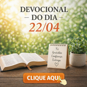 CLICK AQUI – DEVOCIONAL QUARTA
